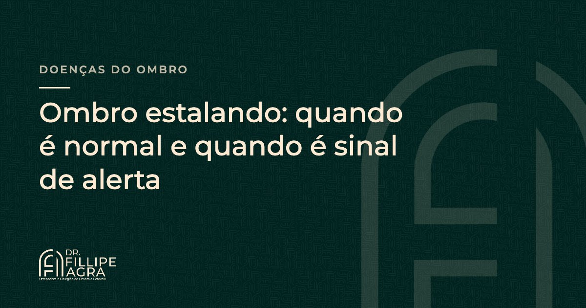 Ombro estalando: quando é normal e quando é sinal de alerta
