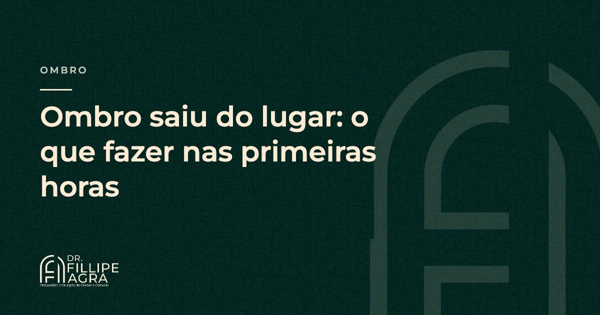 Ombro saiu do lugar: o que fazer nas primeiras horas